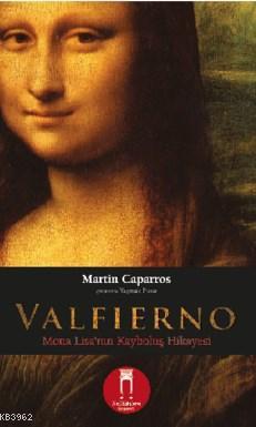 Valfierno - Martin Caparros | Yeni ve İkinci El Ucuz Kitabın Adresi