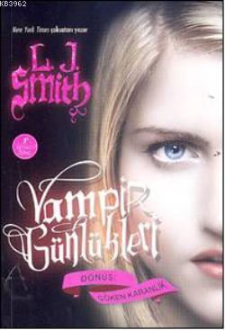 Vampir Günlükleri &amp - L. J. Smith | Yeni ve İkinci El Ucuz Kitabın 