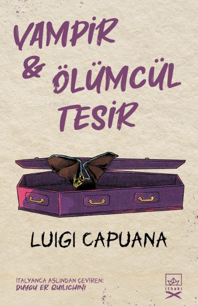Vampir & Ölümcül Tesir - Luigi Capuana | Yeni ve İkinci El Ucuz Kitabı