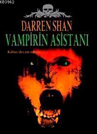 Vampirin Asistanı - Darren Shan | Yeni ve İkinci El Ucuz Kitabın Adres