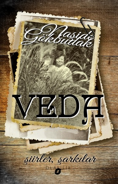 Veda - Naşide Gökbudak | Yeni ve İkinci El Ucuz Kitabın Adresi