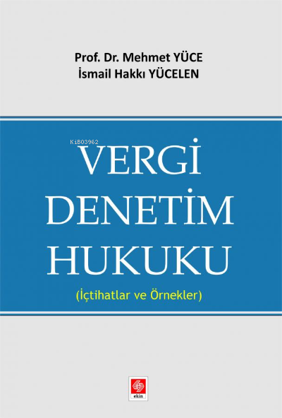 Vergi Denetim Hukuku - Mehmet Yüce | Yeni ve İkinci El Ucuz Kitabın Ad