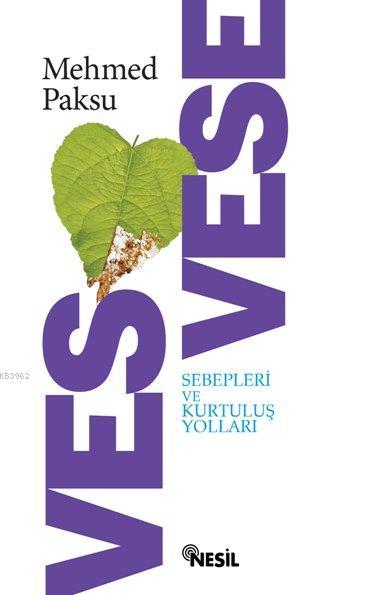 Vesvese - Mehmed Paksu | Yeni ve İkinci El Ucuz Kitabın Adresi