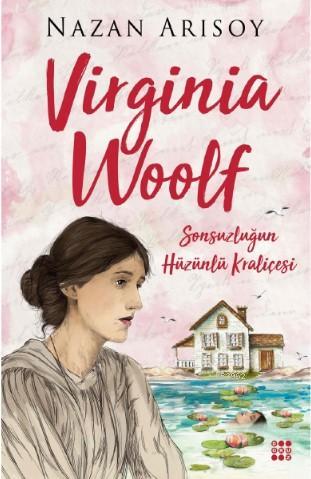 Vırgınia Woolf - Nazan Arısoy | Yeni ve İkinci El Ucuz Kitabın Adresi