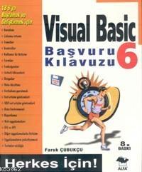 Visual Basic 6 Başvuru Kılavuzu - Faruk Çubukçu | Yeni ve İkinci El Uc