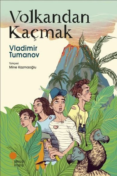 Volkandan Kaçmak - Vladimir Tumanov | Yeni ve İkinci El Ucuz Kitabın A
