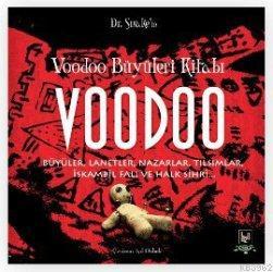Voodoo Büyüleri Kitabı - Doktor Snake | Yeni ve İkinci El Ucuz Kitabın