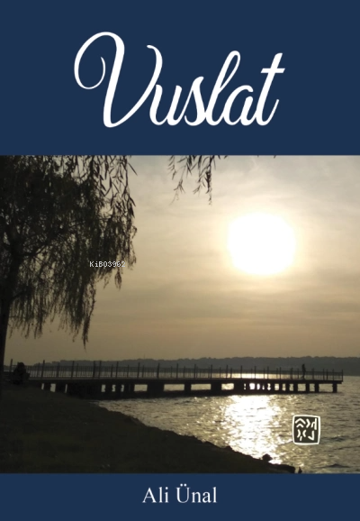 Vuslat - Ali Ünal | Yeni ve İkinci El Ucuz Kitabın Adresi