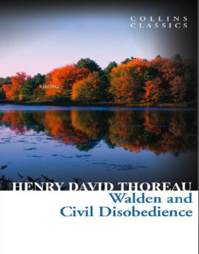 Walden and Civil Disobedience ( Collins Classics ) - Henry David Thore