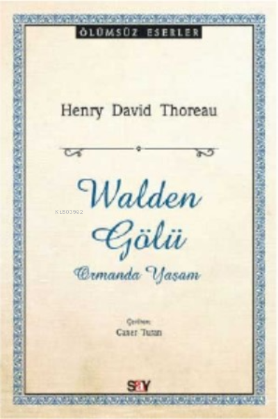 Walden Gölü - Henry David Thoreau | Yeni ve İkinci El Ucuz Kitabın Adr