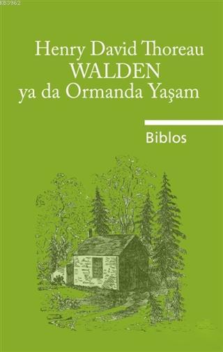 Walden Ya Da Ormanda Yaşam - Henry David Thoreau | Yeni ve İkinci El U
