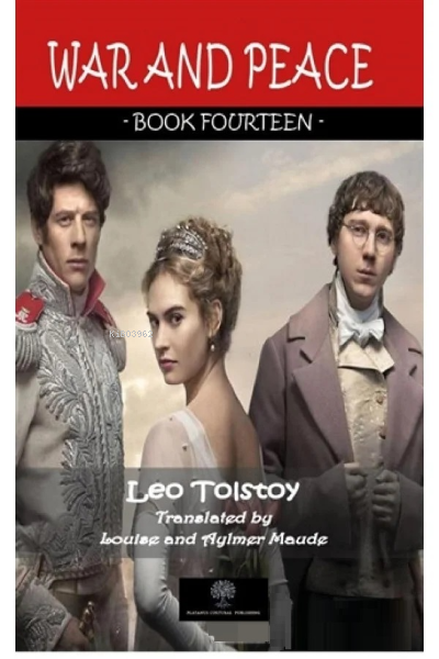War And Peace - Book Fourteen - Lev Nikolayeviç Tolstoy | Yeni ve İkin