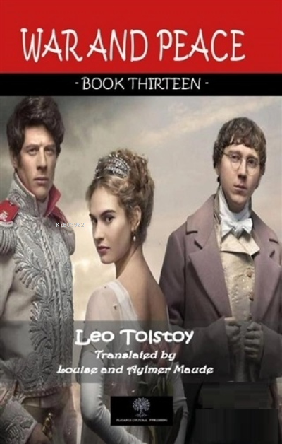 War And Peace - Book Thirteen - Lev Nikolayeviç Tolstoy | Yeni ve İkin