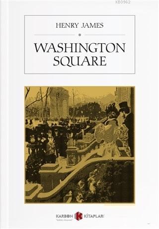 Washington Square - Henry James | Yeni ve İkinci El Ucuz Kitabın Adres