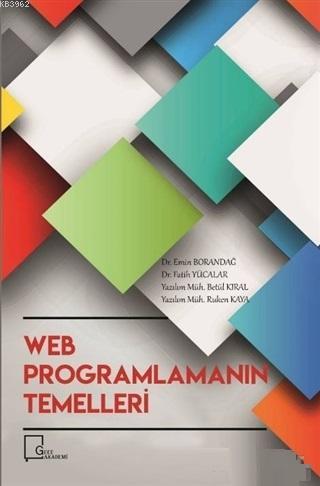 Web Programlamanın Temelleri - Emin Borandağ | Yeni ve İkinci El Ucuz 
