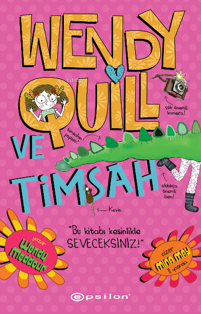 Wendy Quill Ve Timsah - Wendy Meddour | Yeni ve İkinci El Ucuz Kitabın
