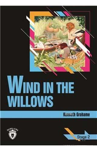 Wind In The Willows Stage 2 (İngilizce Hikaye) - Kenneth Grahame | Yen