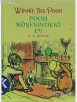 Winnie The Pooh 2 Pooh Köşesindeki Ev (Ciltli) - A. A. Milne | Yeni ve