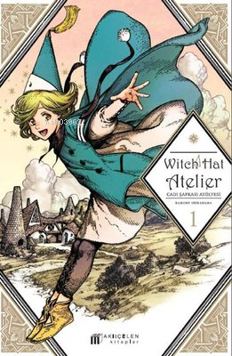 Witch Hat Atelier - Cadı Şapkası Atölyesi 1 - Kamome Shirahama | Yeni 