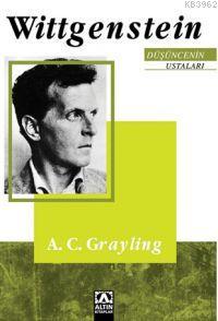 Düşüncenin Ustaları: Wittgenstein - A. C. Grayling | Yeni ve İkinci El