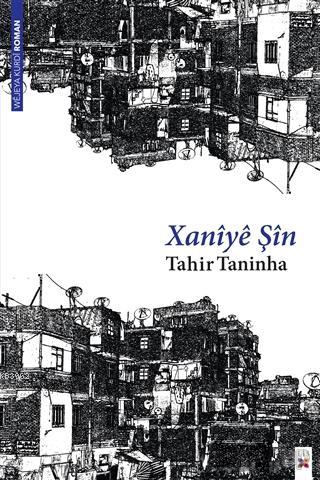 Xaniye Şin - Tahir Taninha | Yeni ve İkinci El Ucuz Kitabın Adresi