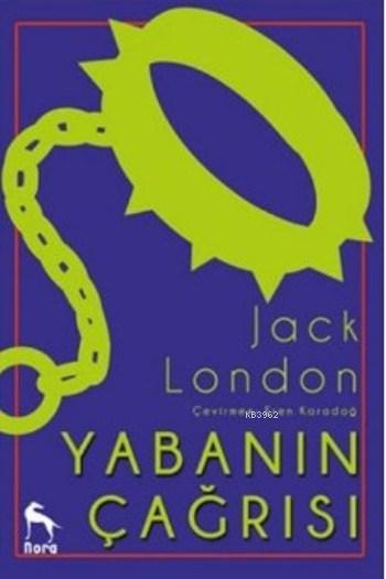 Yabanın Çağrısı - Jack London | Yeni ve İkinci El Ucuz Kitabın Adresi