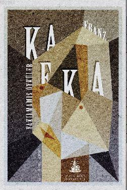 Yakılmamış Öyküler - Franz Kafka | Yeni ve İkinci El Ucuz Kitabın Adre