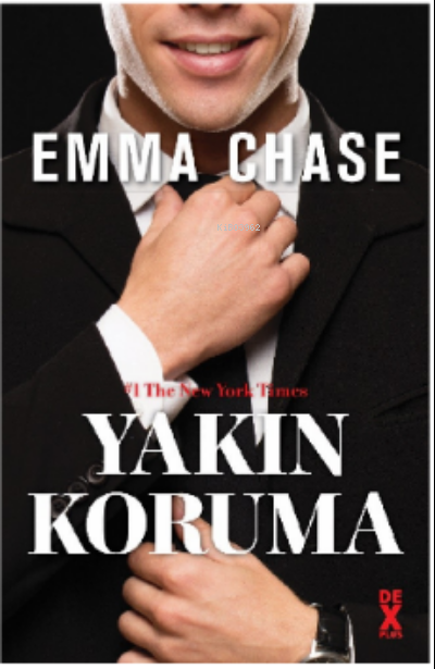 Yakın Koruma - Emma Chase | Yeni ve İkinci El Ucuz Kitabın Adresi