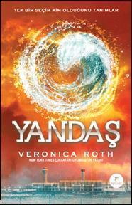 Yandaş - Veronica Roth | Yeni ve İkinci El Ucuz Kitabın Adresi