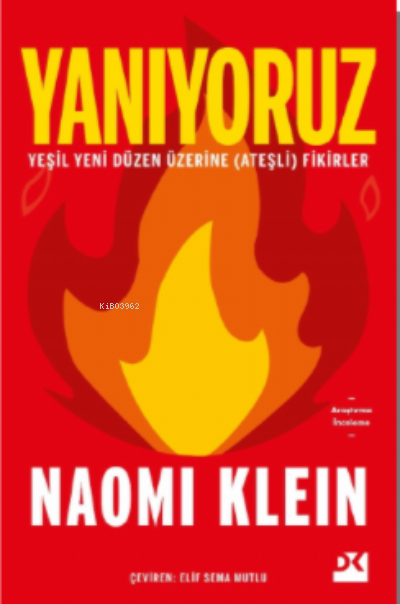 Yanıyoruz - Naomi Klein | Yeni ve İkinci El Ucuz Kitabın Adresi