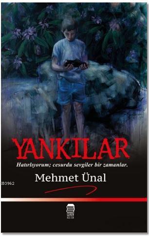 Yankılar - Mehmet Ünal- | Yeni ve İkinci El Ucuz Kitabın Adresi