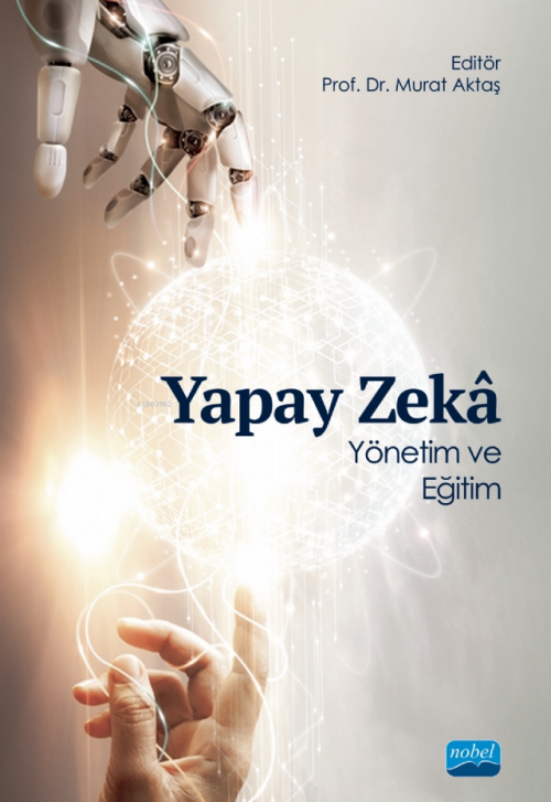 Yapay Zeka;Yönetim ve Eğitim - Murat Aktaş | Yeni ve İkinci El Ucuz Ki