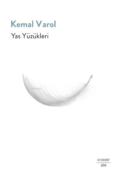 Yas Yüzükleri - Kemal Varol | Yeni ve İkinci El Ucuz Kitabın Adresi