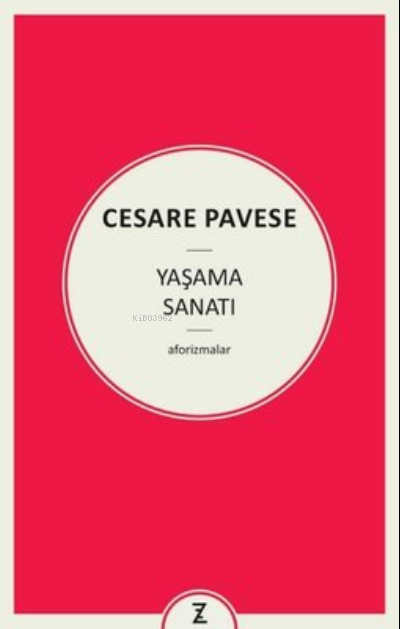 Yaşama Sanatı - Cesare Pavese | Yeni ve İkinci El Ucuz Kitabın Adresi