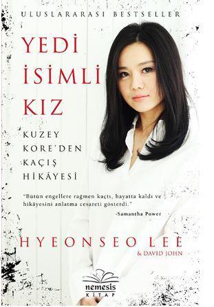 Yedi İsimli Kız - Hyeonseo Lee | Yeni ve İkinci El Ucuz Kitabın Adresi