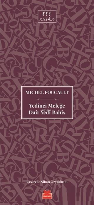Yedinci Meleğe Dair Yedi Bahis - Michel Foucault | Yeni ve İkinci El U