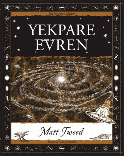 Yekpare Evren - Matt Tweed | Yeni ve İkinci El Ucuz Kitabın Adresi