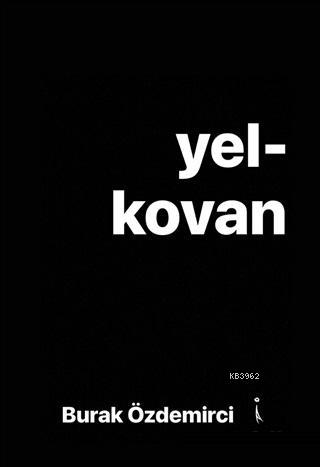 Yelkovan - Burak Özdemirci | Yeni ve İkinci El Ucuz Kitabın Adresi