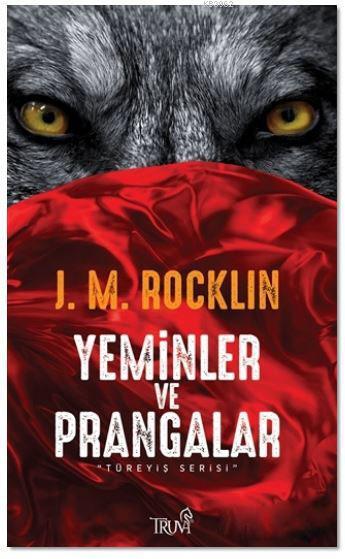 Yeminler ve Prangalar - J. M. Rocklin | Yeni ve İkinci El Ucuz Kitabın