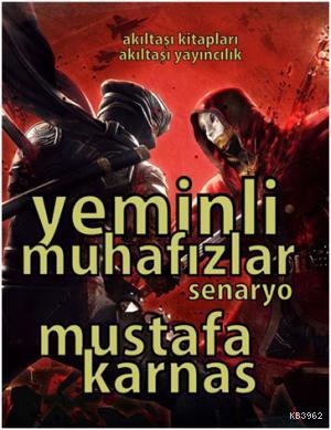 Yeminli Muhafızlar - Mustafa Karnas- | Yeni ve İkinci El Ucuz Kitabın 