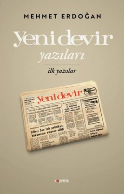 Yeni Devir Yazıları İlk Yazılar - Mehmet Erdoğan | Yeni ve İkinci El U