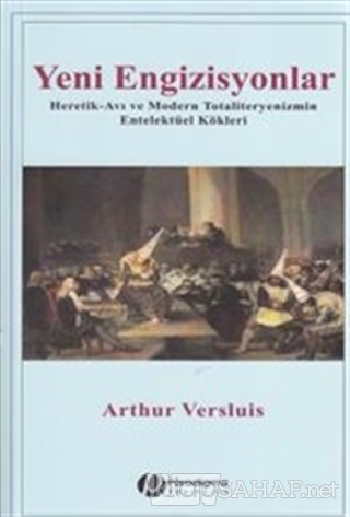 Yeni Engizisyonlar - Arthur Versluis | Yeni ve İkinci El Ucuz Kitabın 
