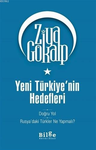 Yeni Türkiye'nin Hedefleri - Ziya Gökalp | Yeni ve İkinci El Ucuz Kita