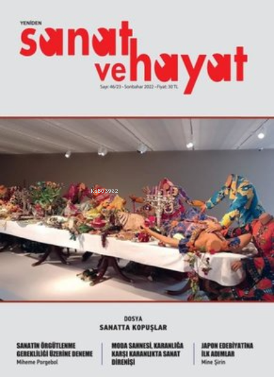 Yeniden Sanat ve Hayat Dergisi Sayı: 2021 - 46/22 - Kolektif | Yeni ve