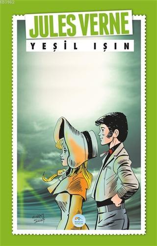 Yeşil Işın - Jules Verne | Yeni ve İkinci El Ucuz Kitabın Adresi