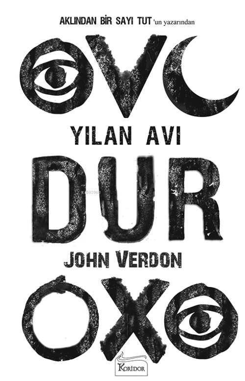Yılan Avı - John Verdon | Yeni ve İkinci El Ucuz Kitabın Adresi