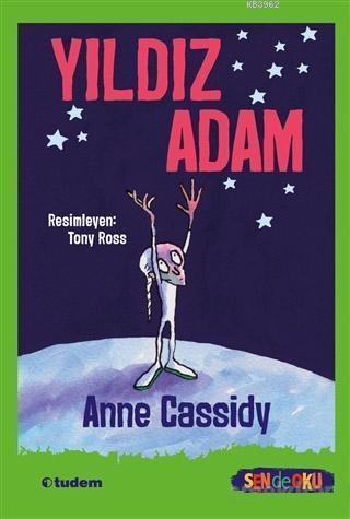 Yıldız Adam - Sen de Oku - Anne Cassidy | Yeni ve İkinci El Ucuz Kitab