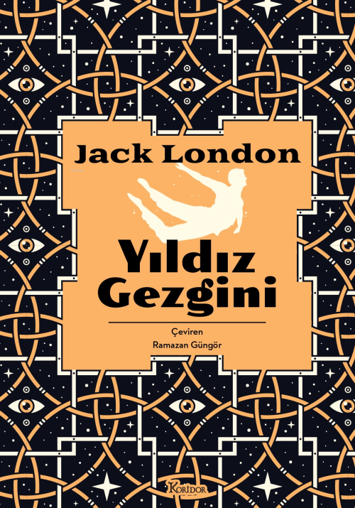 Yıldız Gezgini - Jack London | Yeni ve İkinci El Ucuz Kitabın Adresi