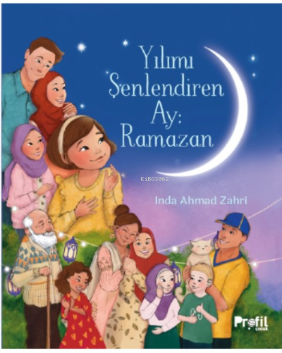 Yılımı Şenlendiren Ay : Ramazan - Inda Ahmad Zahri | Yeni ve İkinci El