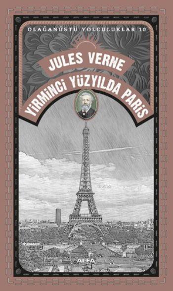 Yirminci Yüzyılda Paris - Julse Verne | Yeni ve İkinci El Ucuz Kitabın